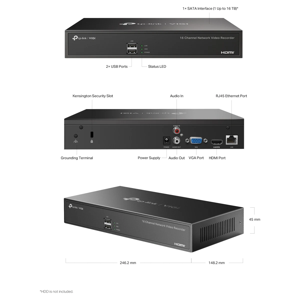 Bouwtekening: 1 SATA-aansluiting tot 16 TB, twee USB-poorten, statuslampje, Kensington-slot, audio in, RJ45, aarding, voeding, audio uit, VGA, HDMI en de afmetingen 246,2 x 148,2 x 45 mm